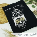 working.momlife skull | Shirt, Sweater, Hoodie, Taschen