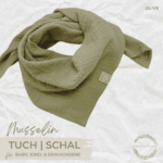 Musselin Tuch | Schal - OLIVE | Halstuch für Babys, Kinder & Erwachsene aus Baumwolle