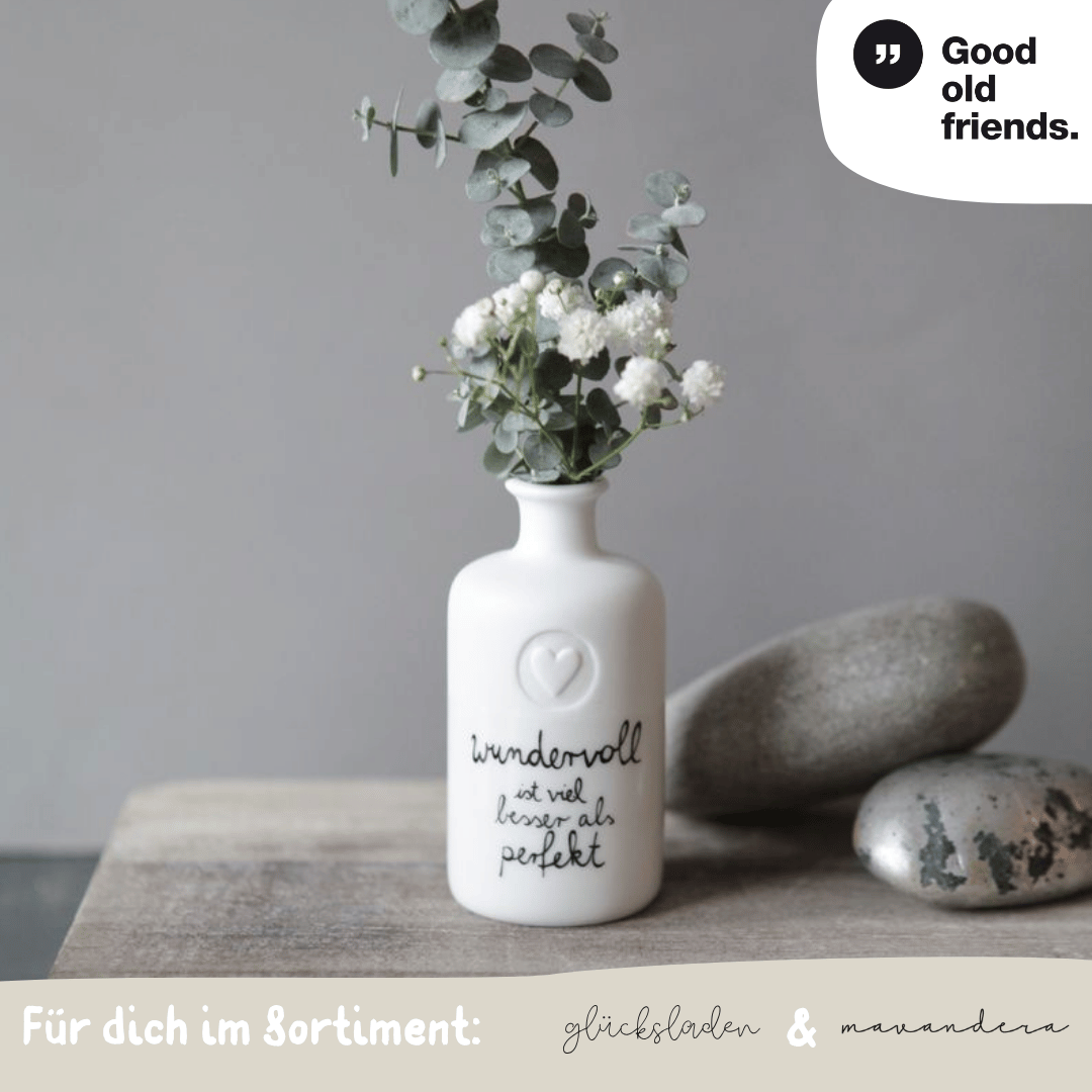 15207 Mini Flaschenvase | Wundervoll is viel besser als perfekt - Porzellan - good old friends – Bild 1
