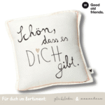 Schön, dass es dich gibt | Mini Kissen inkl. Reißverschluss und Inlay - good old friends