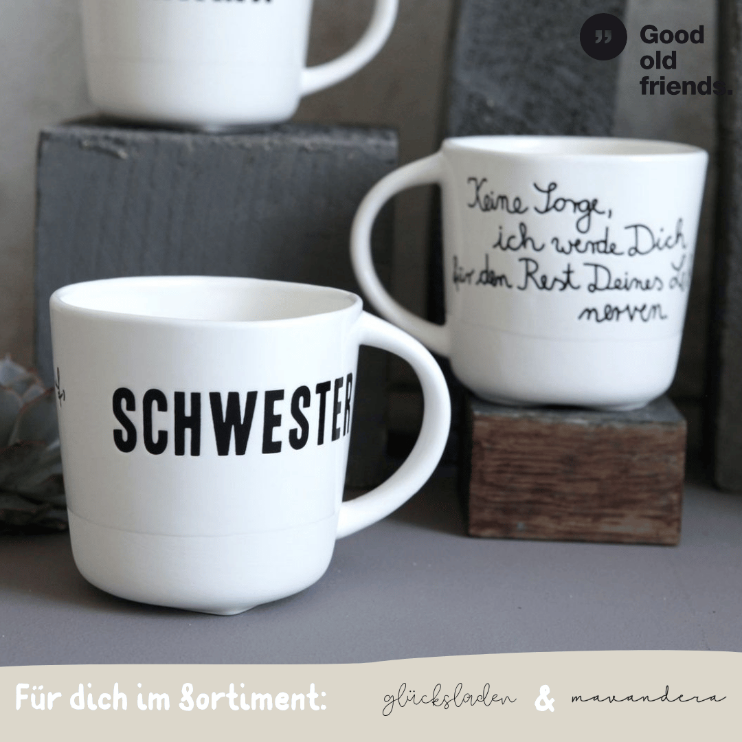 16128 SCHWESTER | Familientasse mit Spruch - good old friends – Bild 1