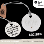 Famlien Taler beidseitig | PAPA - Porzellan mit Spruch - good old friends