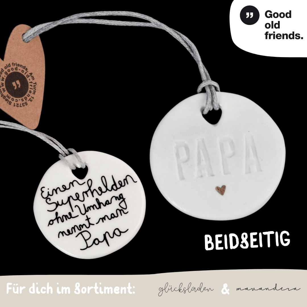 16213 Famlien Taler beidseitig | PAPA - Porzellan mit Spruch - good old friends – Bild 1