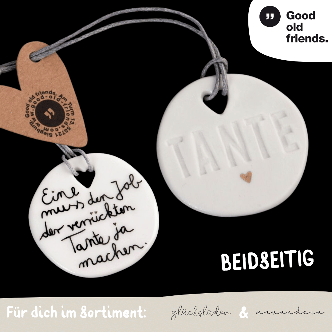 16215 Famlien Taler beidseitig | TANTE - Porzellan mit Spruch - good old friends – Bild 1